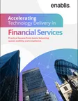 Accelerating Technology Delivery in Financial Services cover