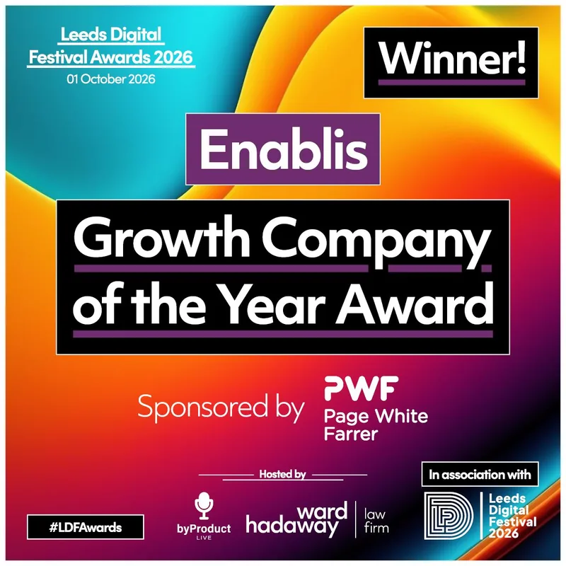 Enablis wins Growth Company of the Year Award at the Leeds Digital Festival Awards 2026