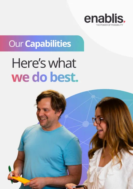 Enablis Our Capabilities